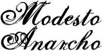 Modesto Anarcho. 